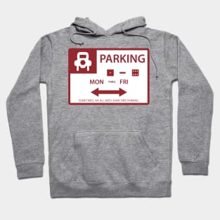 Board Game Free Parking Sign Hoodie